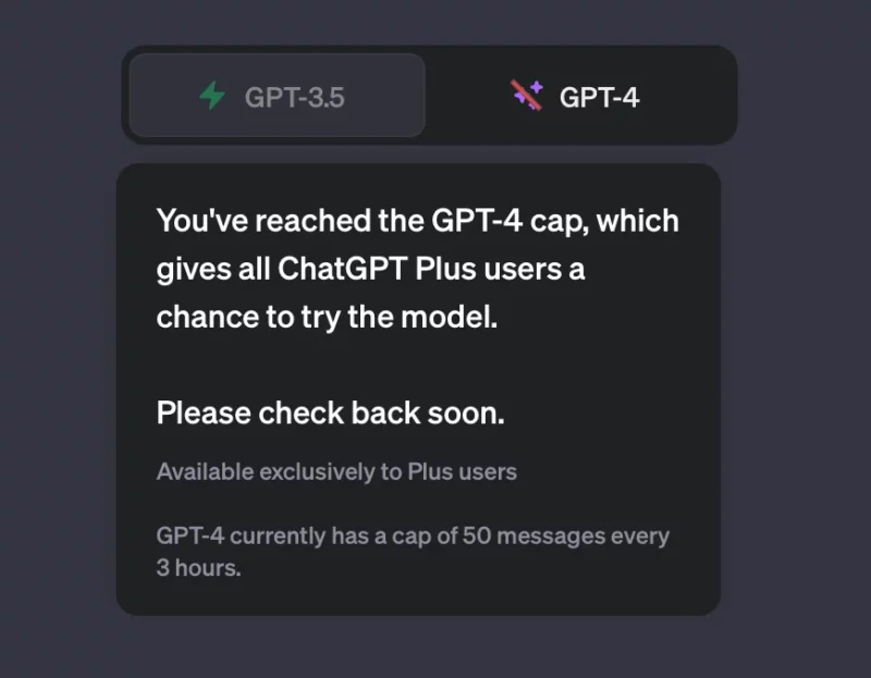 ChatGPT-4 Available exclusively to Plus users GPT-4 currently has a cap of 50 messages every 3 hours.
